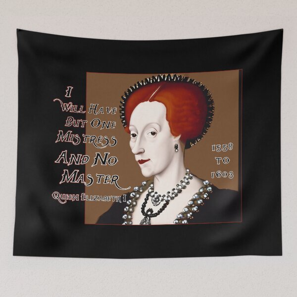 Item preview, Queen Elizabeth I Famous Quote designed and sold by KathteeDesign.