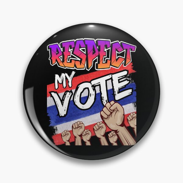 Item preview, Respect My Vote Thailand Flag Political Activism Tim Pita designed and sold by BunBuntheDog-.
