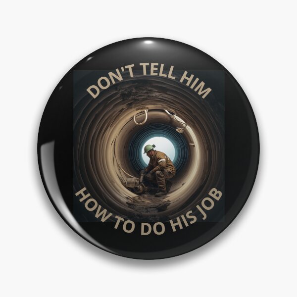 Item preview, Don't Tell Me How To Do My Job Pipefitter GIft Idea designed and sold by Lab4YourStyle.