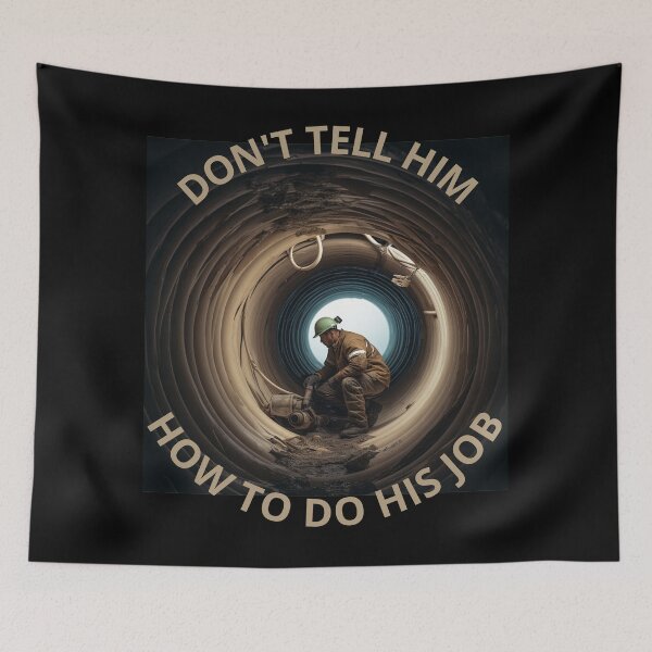 Item preview, Don't Tell Me How To Do My Job Pipefitter GIft Idea designed and sold by Lab4YourStyle.