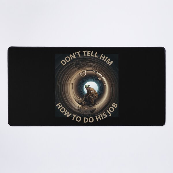 Item preview, Don't Tell Me How To Do My Job Pipefitter GIft Idea designed and sold by Lab4YourStyle.