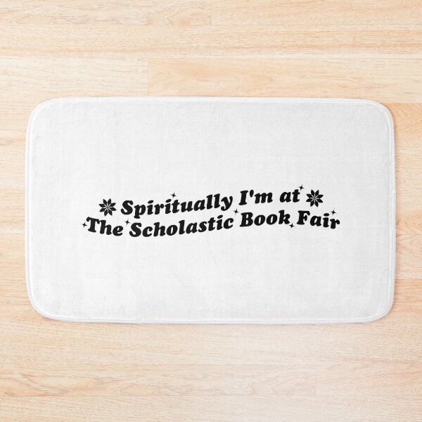 Item preview, spiritually i'm at the scholastic book fair designed and sold by Mamado-sakou.