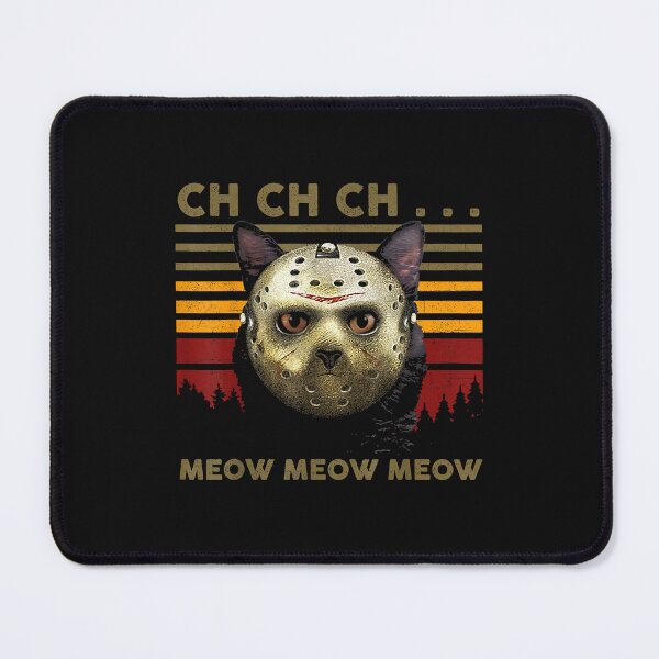 Item preview, Ch Ch Ch Meow Meow Scary Cat Friday Costume Halloween Cat designed and sold by ConroyReinhold.