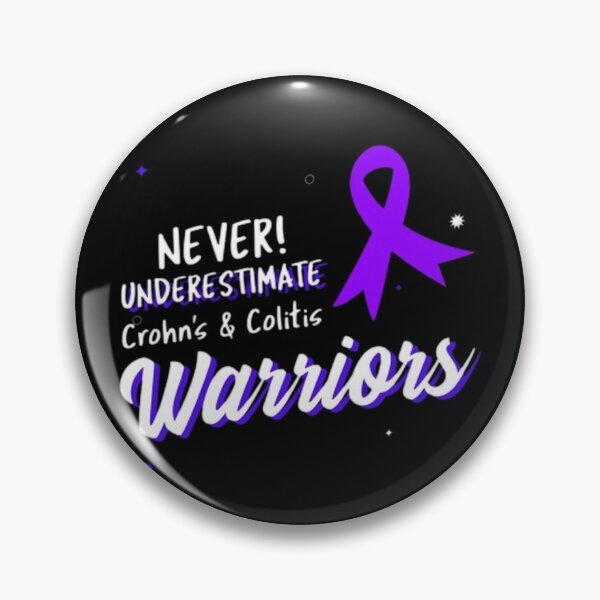 Item preview, Never underestimate Crohns and Colitis warriors! purple ribbon  designed and sold by Rodayna Elnaggar.