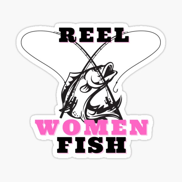 Reel Girls Fish Stickers for Sale, Free US Shipping