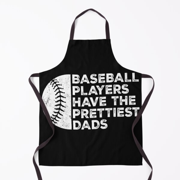 Item preview, Vintage Funny Baseball Players Have The Prettiest Dads designed and sold by Christina-grich.