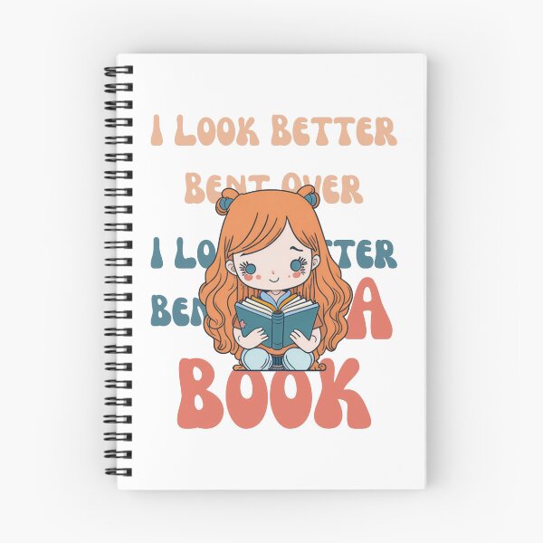 Item preview, I Look Better Bent Over a Book designed and sold by YrtemmyS.