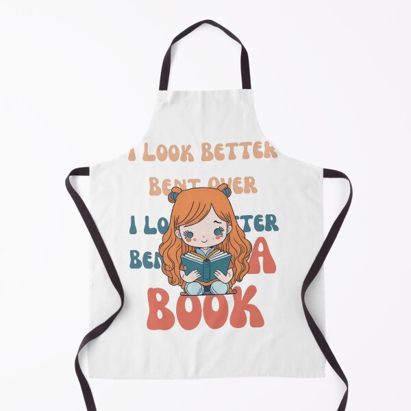 Item preview, I Look Better Bent Over a Book designed and sold by YrtemmyS.