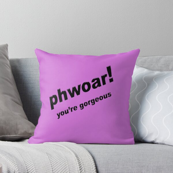 Item preview, Phwoar! You're Gorgeous Fun Text Black designed and sold by taiche.