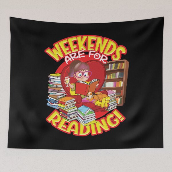 Item preview, Weekends are for Reading! designed and sold by jimbairn.