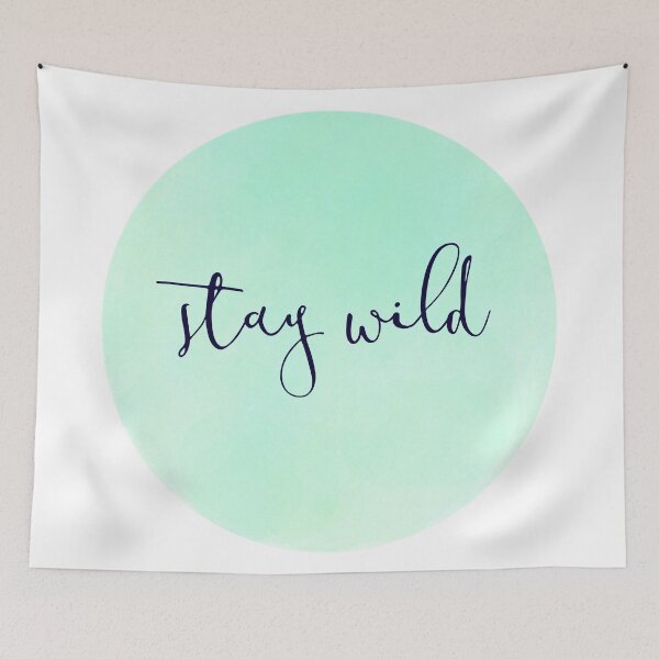 Item preview, Stay Wild  designed and sold by Homebody Hobbyist.