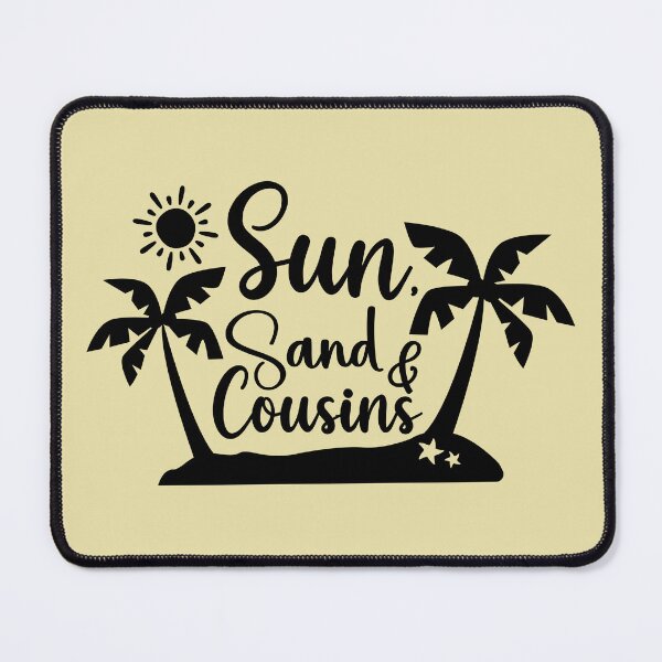 Item preview, Sun, Sand & Cousins designed and sold by simmoredsign.