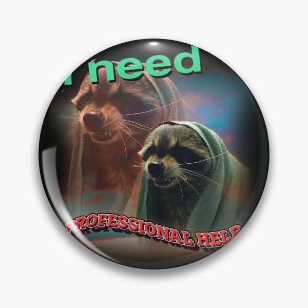 Item preview, I need professional help racoon word art meme designed and sold by YALPOShop.