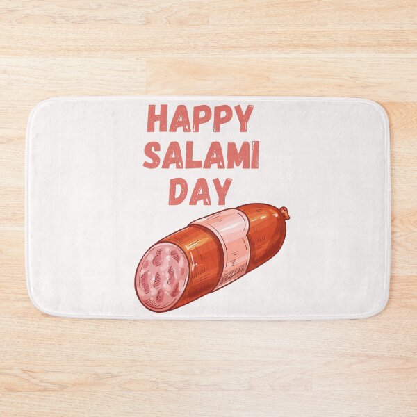 Item preview, Happy National salami day designed and sold by Simo0455.