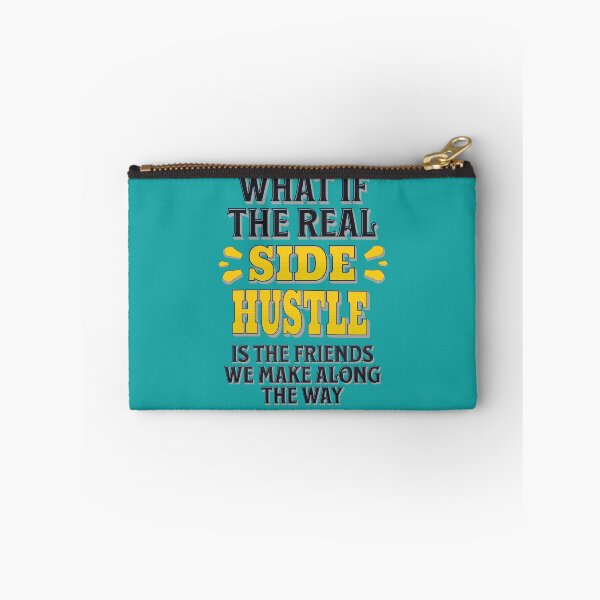 Item preview, The real side hustle is the friends we make along the way designed and sold by DesignsBySaxton.