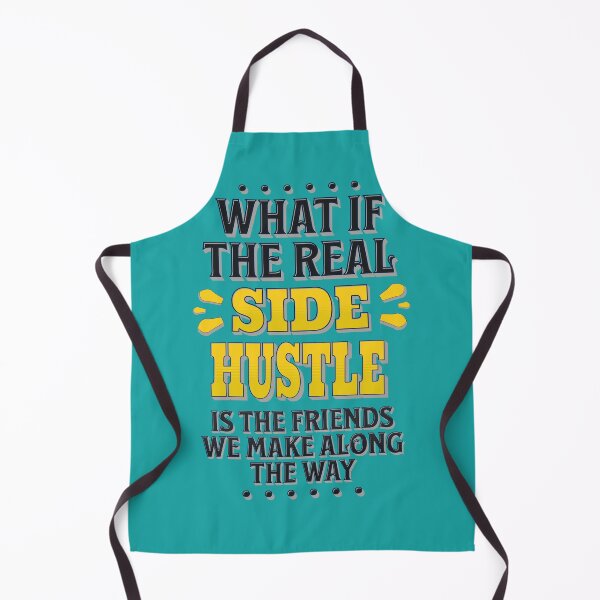 Item preview, The real side hustle is the friends we make along the way designed and sold by DesignsBySaxton.
