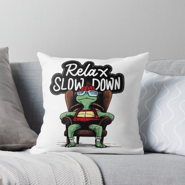 Item preview, Relax slow down designed and sold by gringourmand.