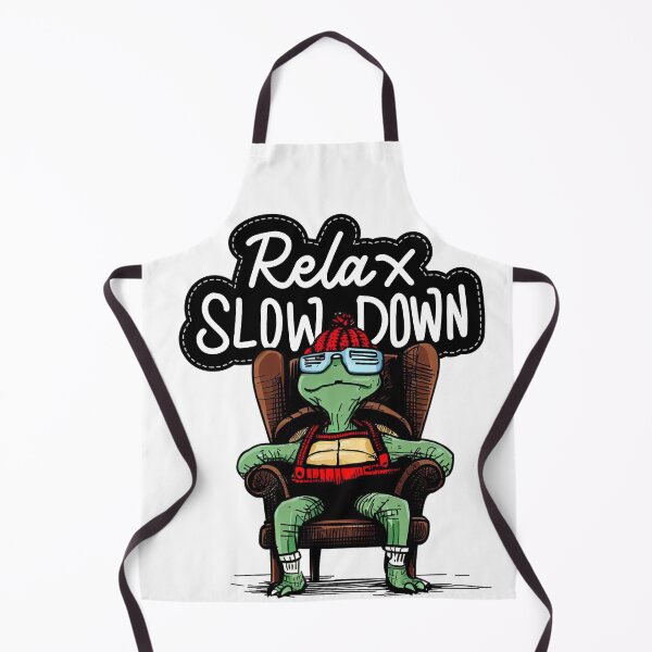 Item preview, Relax slow down designed and sold by gringourmand.
