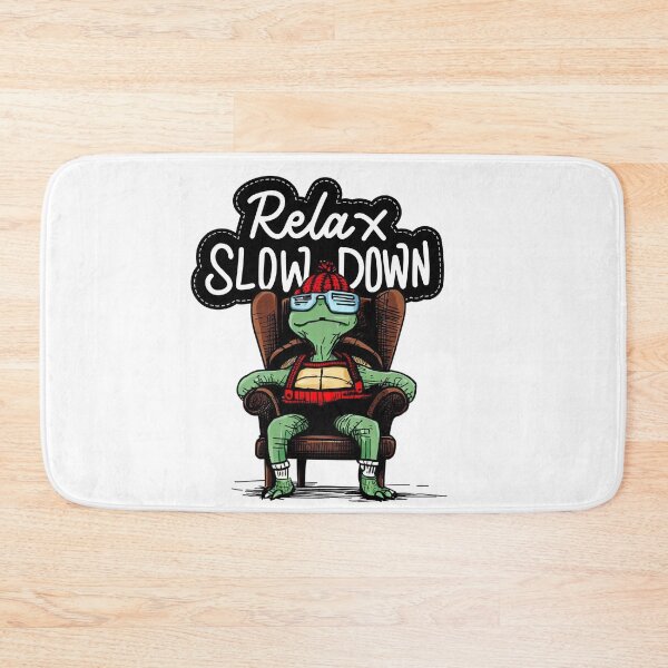 Item preview, Relax slow down designed and sold by gringourmand.