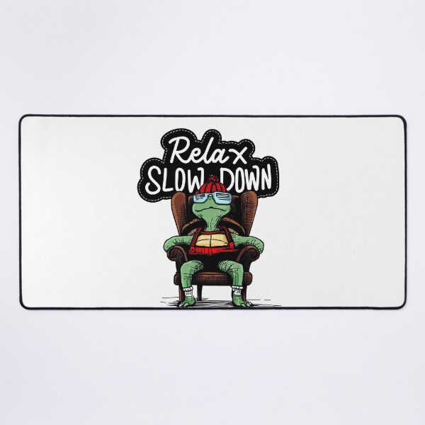Item preview, Relax slow down designed and sold by gringourmand.