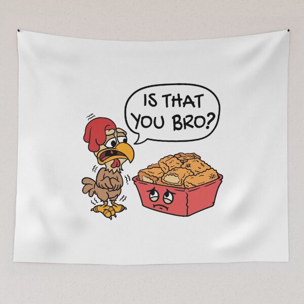 Item preview, Is That You Bro Funny Chicken Nugget designed and sold by jaygo.