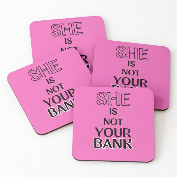 Item preview, She is not your bank designed and sold by InnovativeGFX.