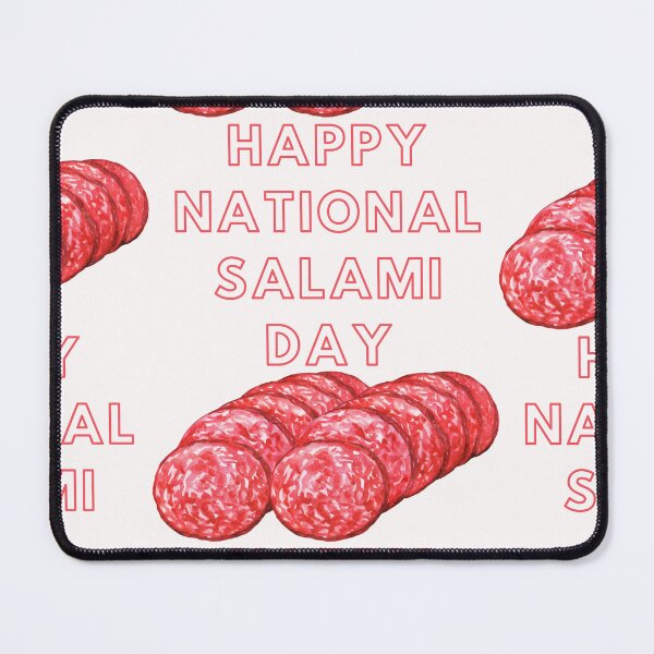 Item preview, Happy National salami day designed and sold by Simo0455.