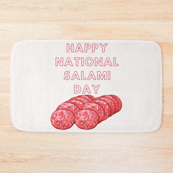 Item preview, Happy National salami day designed and sold by Simo0455.