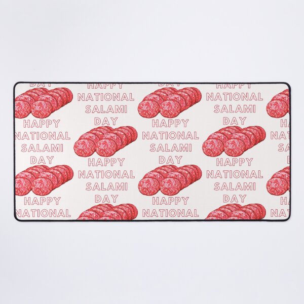 Item preview, Happy National salami day designed and sold by Simo0455.