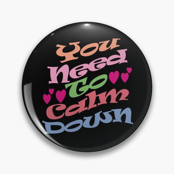 Item preview, You Need To Calm Down. designed and sold by EunsooLee.
