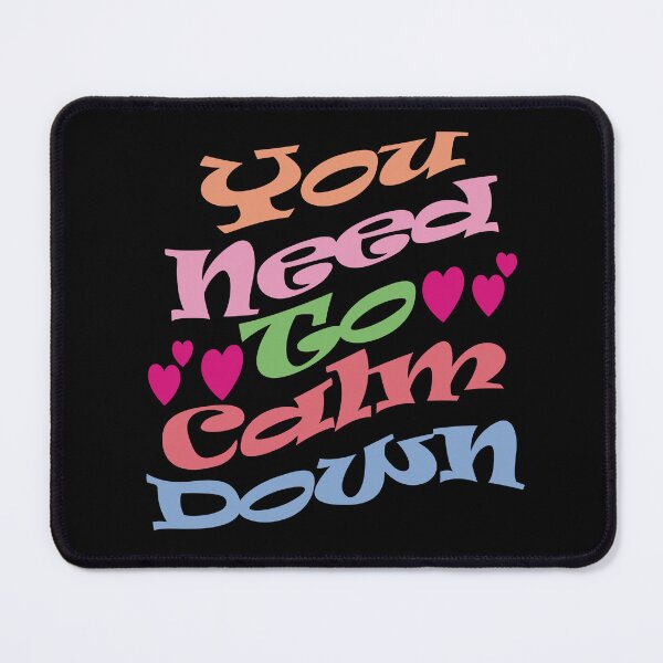 Item preview, You Need To Calm Down. designed and sold by EunsooLee.