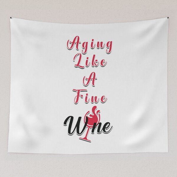 Item preview, Aging Like A Fine Wine designed and sold by Kacpi-Design.