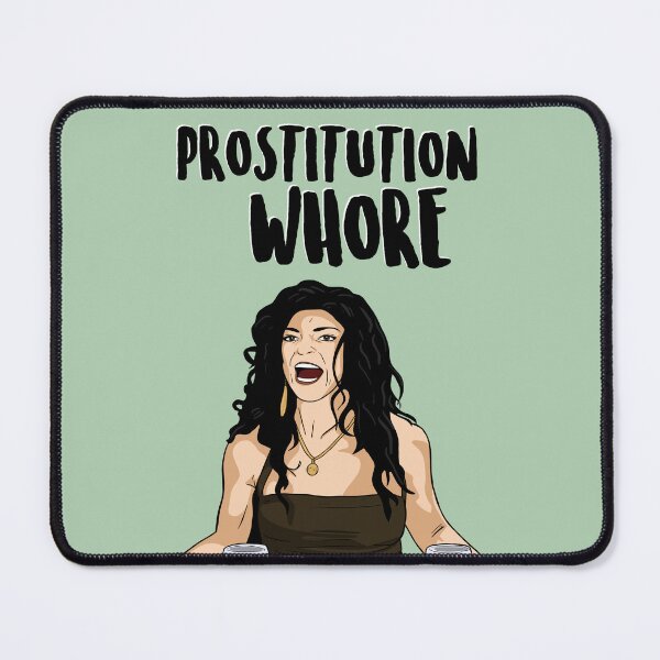Item preview, Prostitution Whore - Teresa Giudice - The Real Housewives of New Jersey designed and sold by PopShopDesignFR.