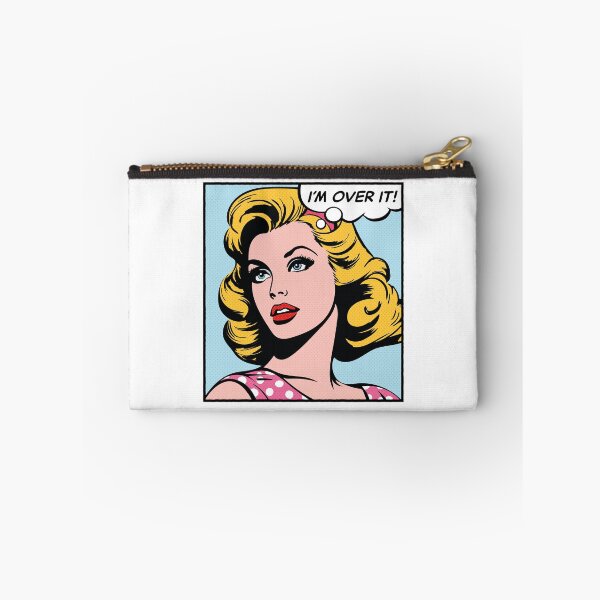 Item preview, I'm over it, pop art girl designed and sold by PaulSDesign.