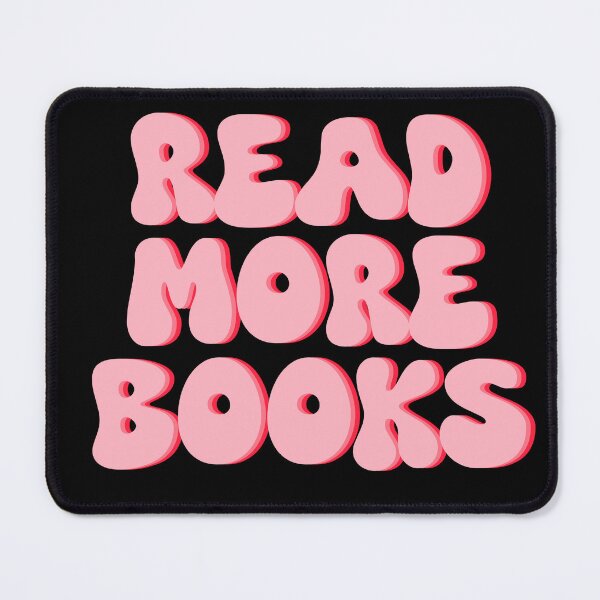 Item preview, Reading more books - Quote designed and sold by madebetter.