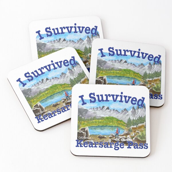 Item preview, I Survived Kearsarge Pass, California designed and sold by MMc Buck.