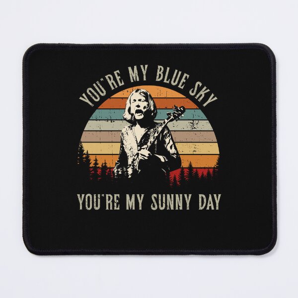 Item preview, állmán You Are My Blue Sky Dúané Singer , You Are My Sunny Day designed and sold by ArtFashionSmith.
