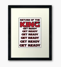 Return of the KING Framed Print