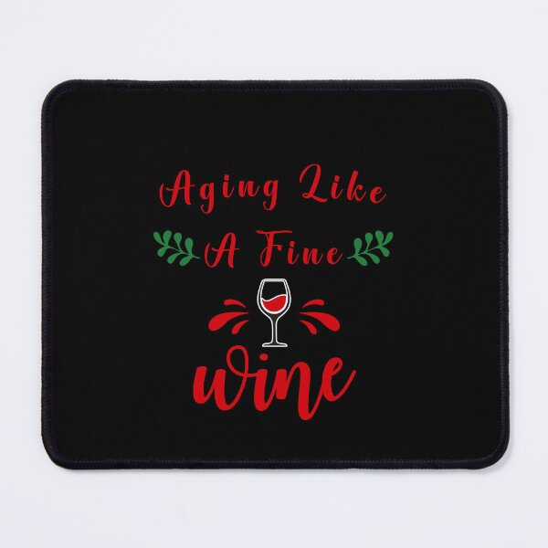 Item preview, Aging Like A Fine Wine designed and sold by Kacpi-Design.