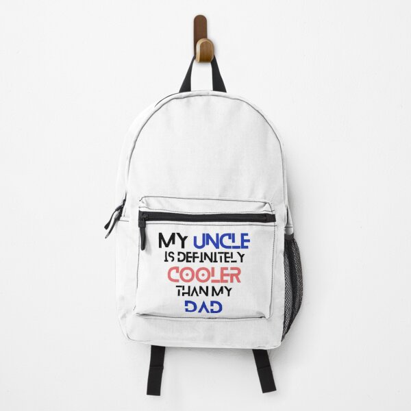 Item preview, My Uncle is Definitely Cooler Than My Dad - Design designed and sold by soniaaseguin.