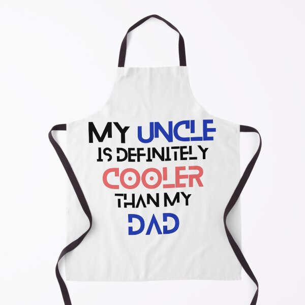 Artikelvorschau, Mein Onkel ist definitiv cooler als mein Vater – Design entworfen und verkauft von soniaaseguin.