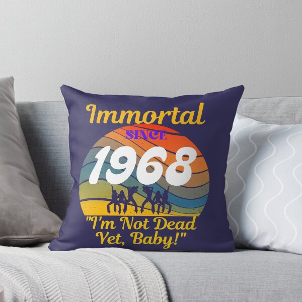 Item preview, Immortal Since 1968 | Vintage Sunset designed and sold by McThingummy.