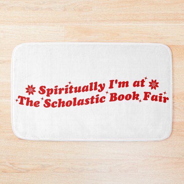 Item preview, spiritually i'm at the scholastic book fair designed and sold by Mamado-sakou.