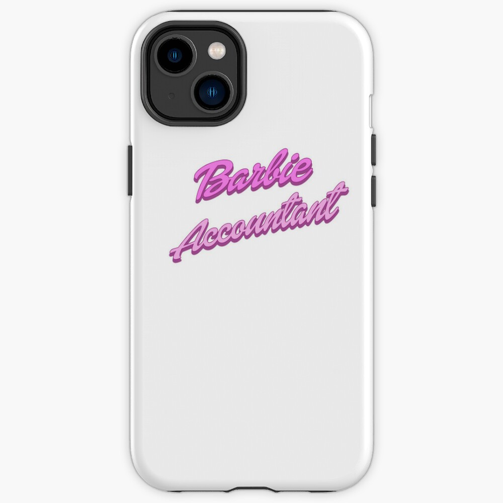 Accountant Barbie Phone Case CPA iPhone Cases Black Pink Fun Feminist Gifts