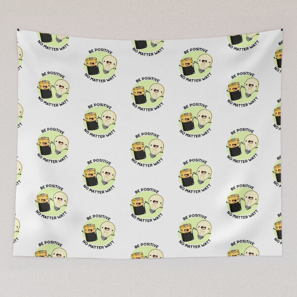Item preview, Be Positive No Matter Watt Positive Science Puns  designed and sold by punnybone.
