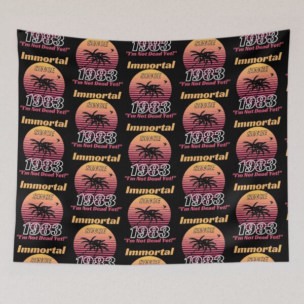 Item preview, Immortal Since 1983 | Awesome Epic Birthday  designed and sold by McThingummy.