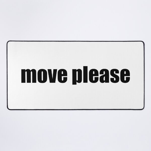 Item preview, move please designed and sold by mavagraphics.