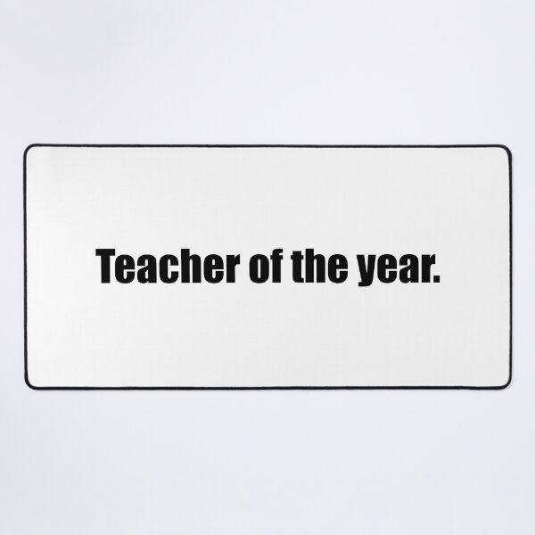 Item preview, teacher of the year designed and sold by mavagraphics.