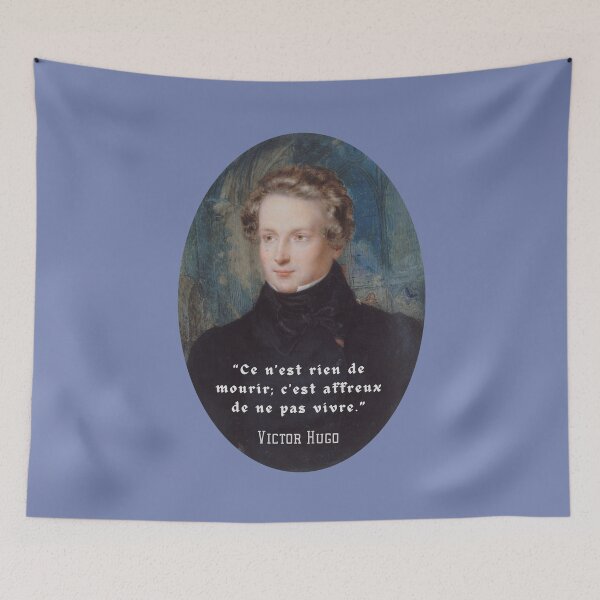 Aperçu de l'œuvre Portrait et citation de Victor Hugo : Ce n'est rien de mourir, C'est affreux de ne pas vivre. créée et vendue par artbleed.