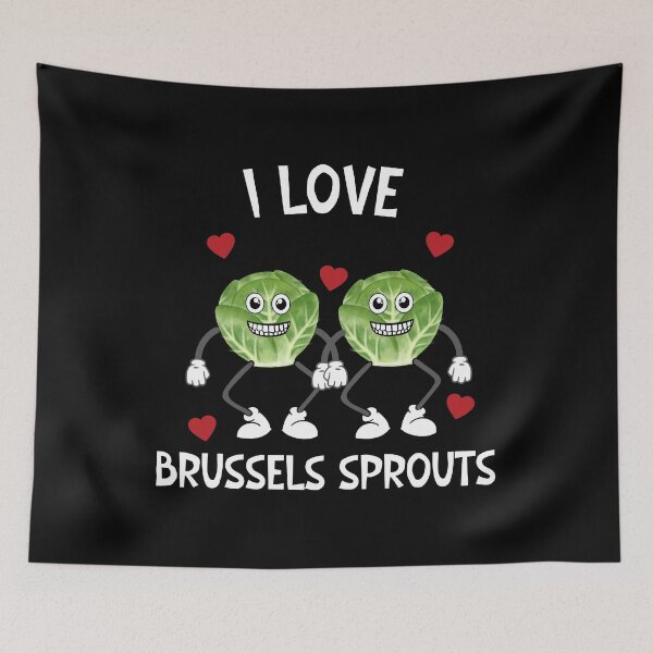 Item preview, I love brussels sprouts designed and sold by SunnyFunnyArt.